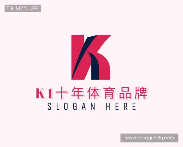 发现k1十年体育品牌